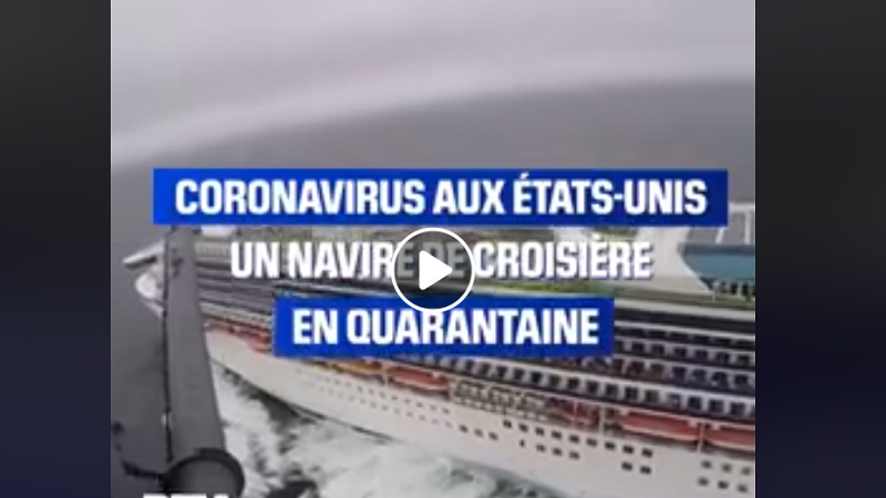  Vidéo/Coronavirus aux États-Unis: Un navire de croisière en quarantaine